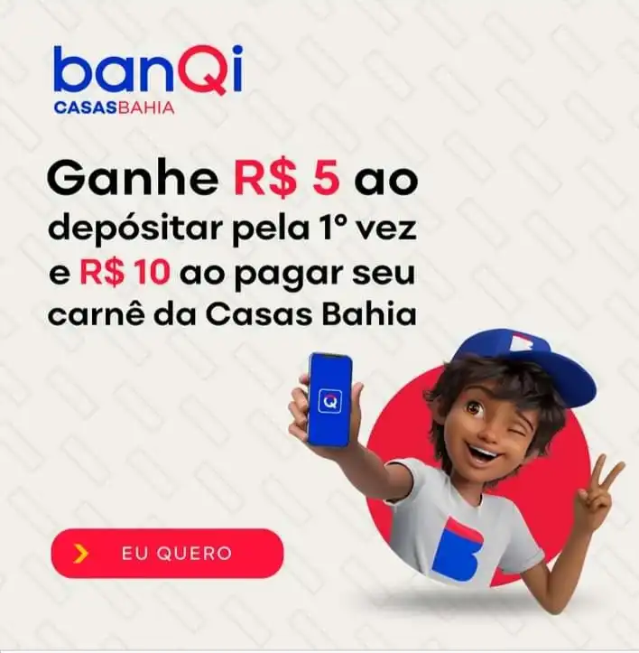 BanQI Casas Bahia: como funciona? 5 reais para abrir conta digital gratis